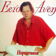 Eero Aven: Hopearuusu