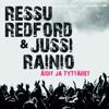 Ressu Redford &amp; Jussi Rainio: Äidit ja tyttäret